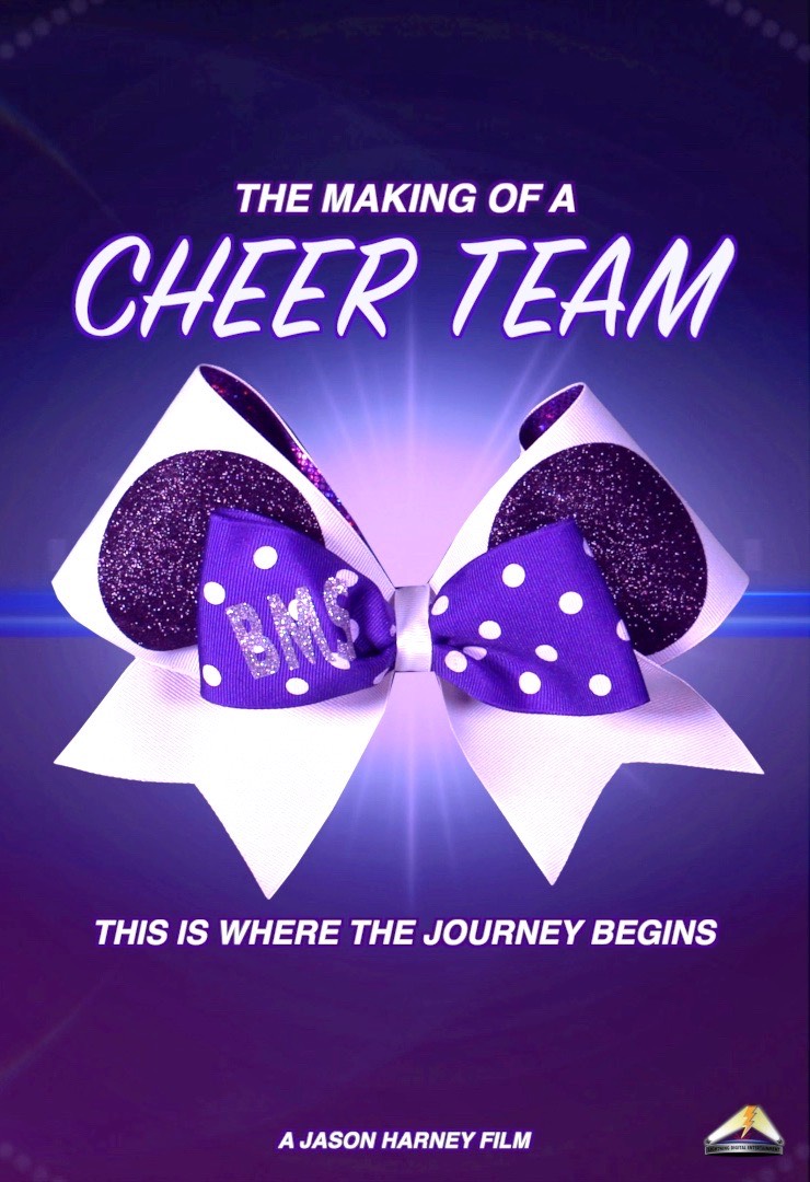 The Making of a Cheer Team Poster